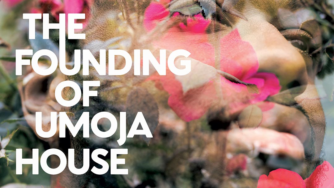 The Founding of UMOJA House An Oral History Lehigh