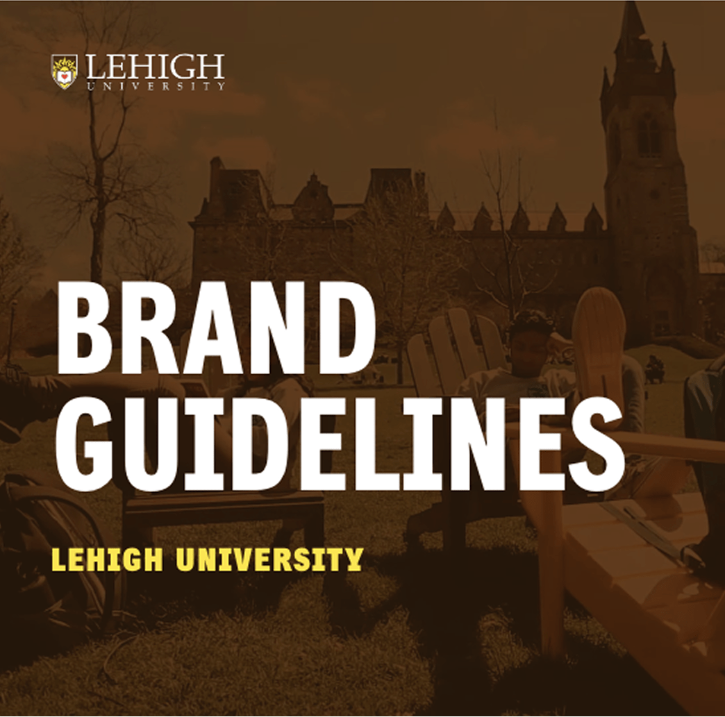 Lehigh University Brand Guidelines graphic with university logo.